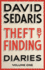 Theft By Finding. Volume 1 Diaries / David Sedaris