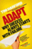 Adapt: Why Success Always Starts With Failure