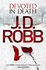Devoted in Death: 41 [Paperback] [Jan 27, 2016] J.D. Robb (International Edition)