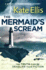 The Mermaid's Scream (Wesley Peterson)