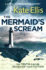 The Mermaid's Scream (Wesley Peterson)