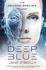 Deep Blue (Second Species)