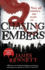 Chasing Embers (the Ben Garston Novels)