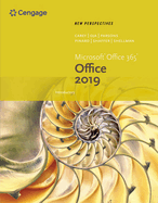 New Perspectives Collection, Microsoft� Office 365 & Office 2019 Introductory