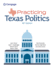 Practicing Texas Politics (Mindtap Course List)
