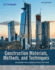 Construction Materials, Methods and Techniques Building for a Sustainable Future