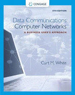 Data Communications and Computer Networks: a Business User's Approach 8ed