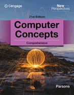 New Perspectives Computer Concepts Comprehensive 21st Edition