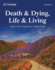 Death & Dying, Life & Living