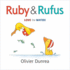 Ruby & Rufus (Gossie & Friends, 100)