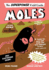 Moles (Superpower Field Guide)