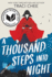 A Thousand Steps Into Night