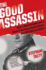 The Good Assassin: How a Mossad Agent and a Band of Survivors Hunted Down the Butcher of Latvia-a True Crime Thriller of Holocaust Justice