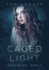 Caged Light