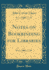 Notes on Bookbinding for Libraries Classic Reprint