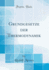 Grundgesetze Der Thermodynamik Classic Reprint