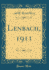 Lenbach, 1911 Classic Reprint