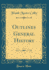 Outlines General History Classic Reprint