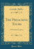The Preaching Tours: and Lssionary Labours (Classic Reprint)