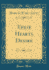 Their Hearts Desire (Classic Reprint)