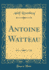 Antoine Watteau Classic Reprint
