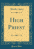 High Priest Classic Reprint