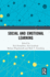 Social and Emotional Learning