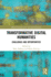 Transformative Digital Humanities: Challenges and Opportunities