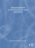 Conducting Research: Social and Behavioral Science Methods