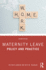 Maternity Leave: Policy and Practice, 2nd Edition