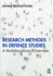 Research Methods in Defence Studies