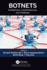 Botnets: Architectures, Countermeasures, and Challenges