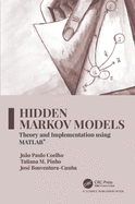 Hidden Markov Models: Theory and Implementation Using Matlab�