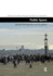 Public Space: Between Reimagination and Occupation