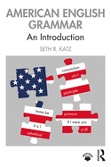 American English Grammar: an Introduction