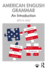 American English Grammar: an Introduction
