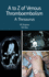 A to Z of Venous Thromboembolism a Thesaurus 2ed (Pb 2021)