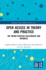 Open Access in Theory and Practice