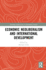 Economic Neoliberalism and International Development