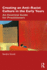 Creating an Anti-Racist Culture in the Early Years: An Essential Guide for Practitioners