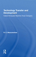 Technology Transfer And Development: India's Hindustan Machine Tools Company
