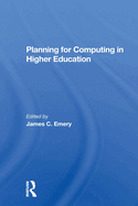 Planning for Computing in Higher Education