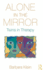 Alone in the Mirror: Twins in Therapy
