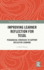 Improving Learner Reflection for TESOL: Pedagogical Strategies to Support Reflective Learning