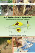 Gis Applications in Agriculture, Volume Three