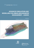Advanced Simulation and Modeling for Urban Groundwater Management - Ugrow: Unesco-Ihp