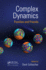 Complex Dynamics: Families and Friends