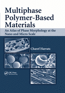 Multiphase Polymer-Based Materials