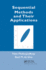 Sequential Methods and Their Applications