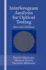 Interferogram Analysis For Optical Testing